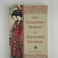 The Floating World in Japanese Fiction by Howard Hibbett