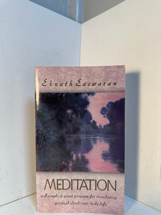 Meditation by Eknath Easwaran