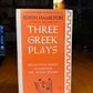 Three Greek Plays by Edith Hamilton