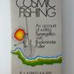 Cosmic Fishing by E.J. Applewhite
