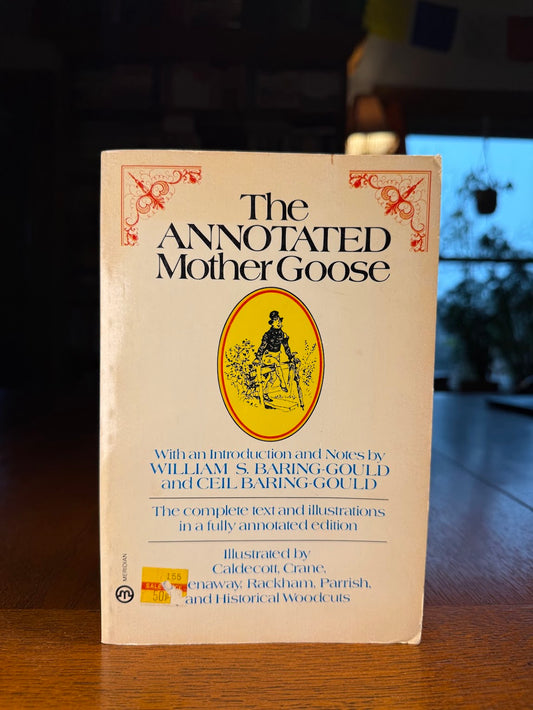 The Annotated Mother Goose