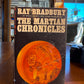 The Martian Chronicles by Ray Bradbury