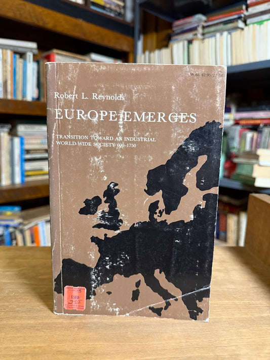 Europe Emerges by Robert L. Reynolds