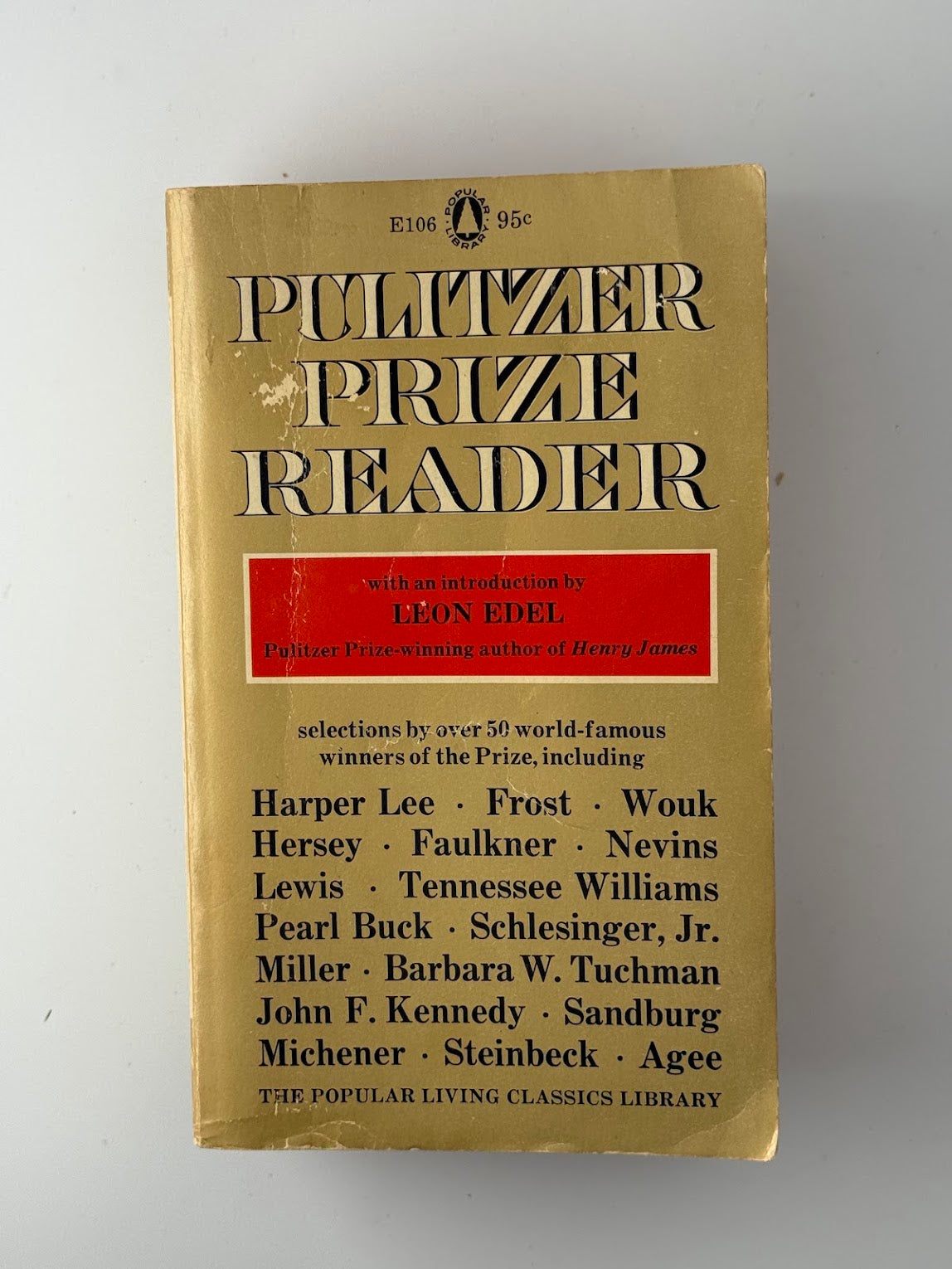 Pulitzer Prize Reader edited by Leon Edel