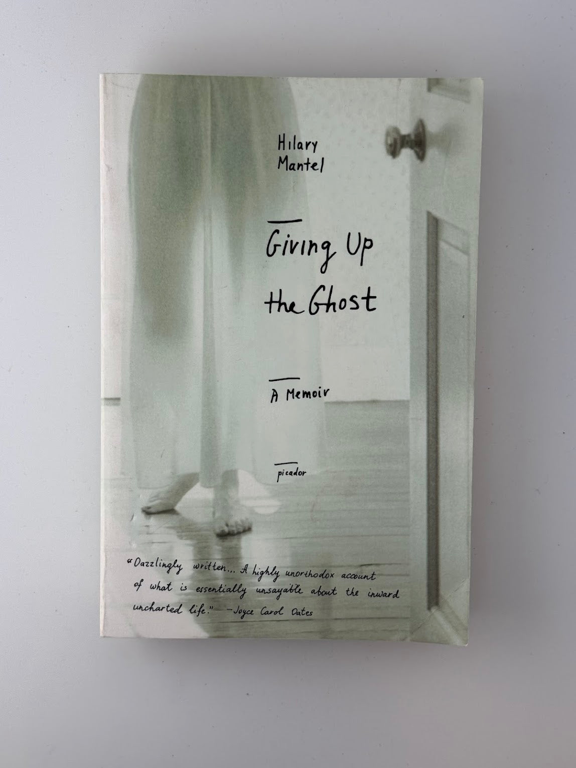 Giving Up the Ghost by Hilary Mantel