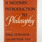 A Modern Introduction to Philosophy edited by Paul Edwards and Arthur Pap