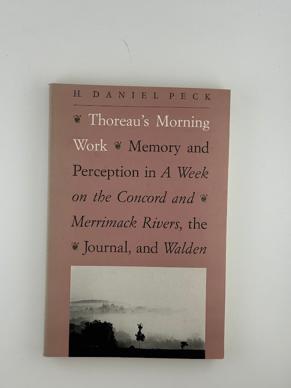Thoreau's Morning Walk by H. Daniel Peck