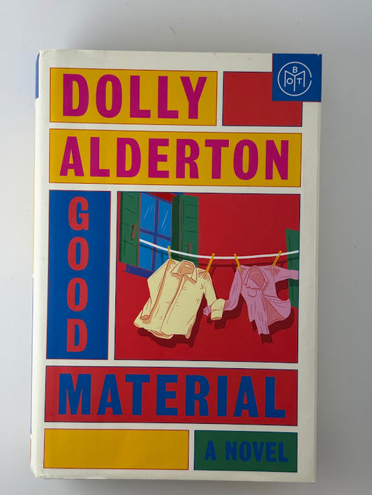 Good Material by Dolly Alderton