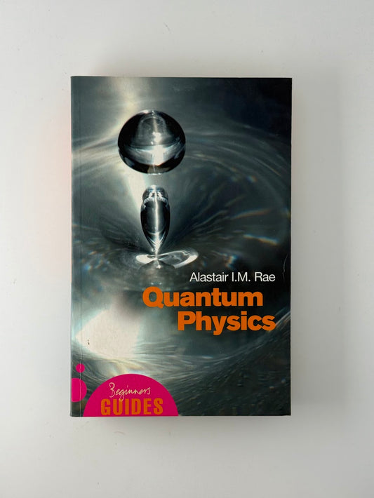 Quantum Physics by Alastair I.M. Rae