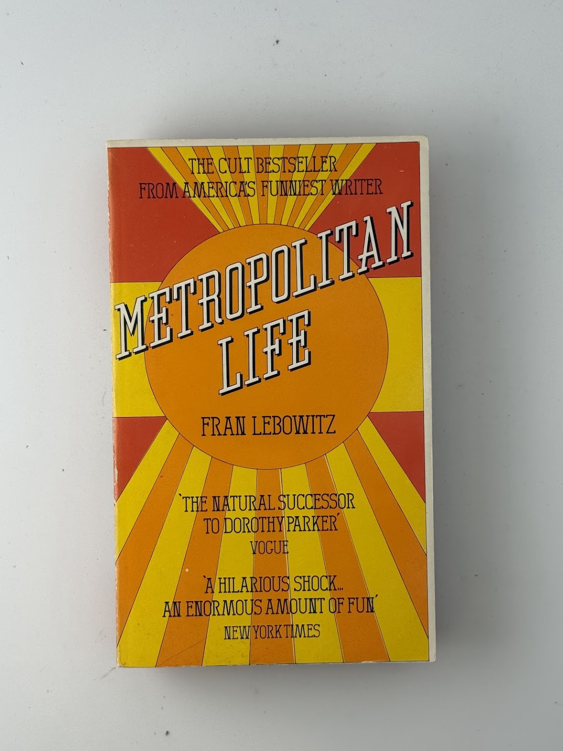 Metropolitan Life by Fran Lebowitz