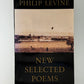 New Selected Poems by Philip Levine