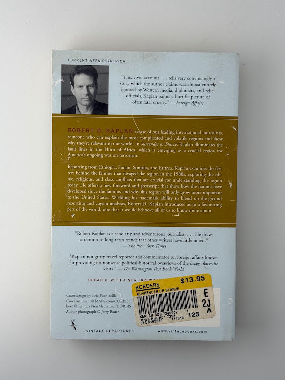 Surrender Or Starve by Robert D. Kaplan