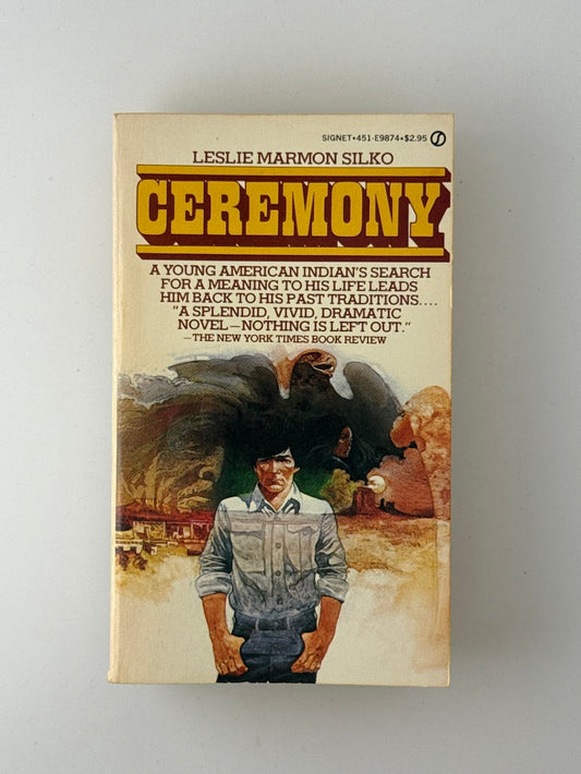 Ceremony by Leslie Marmon Silko