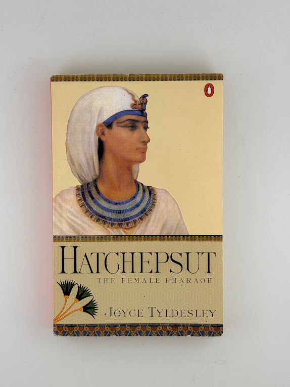 Hatchepsut by Joyce Tyldesley