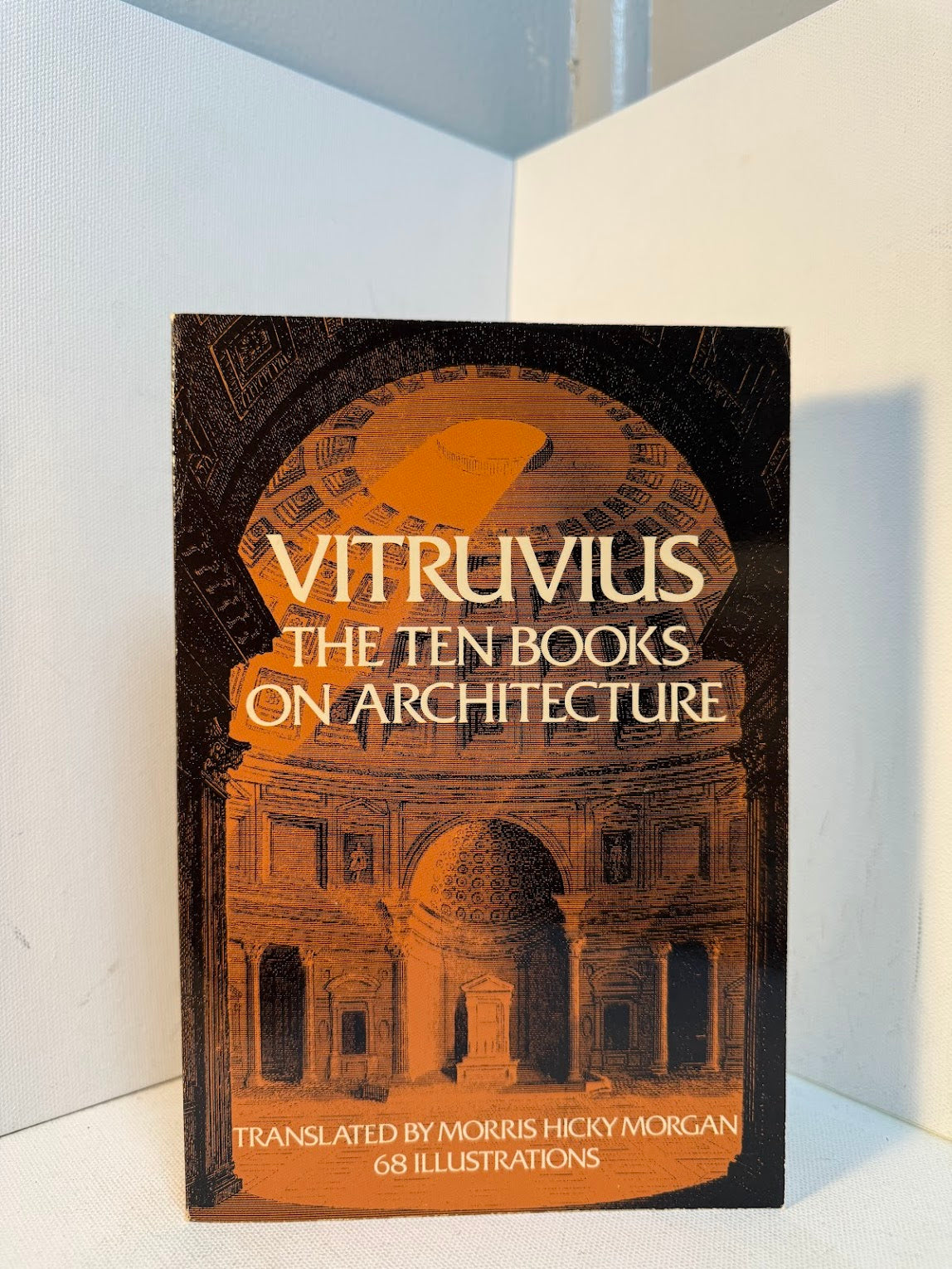 The Ten Books of Architecture by Vitruvius