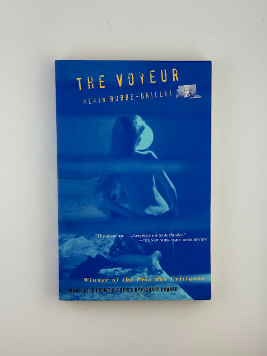 The Voyeur by Alain Robbe Grillet