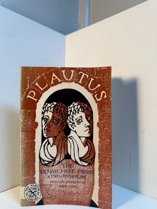 The Menaechmus Twins & Two Other Plays by Plautus