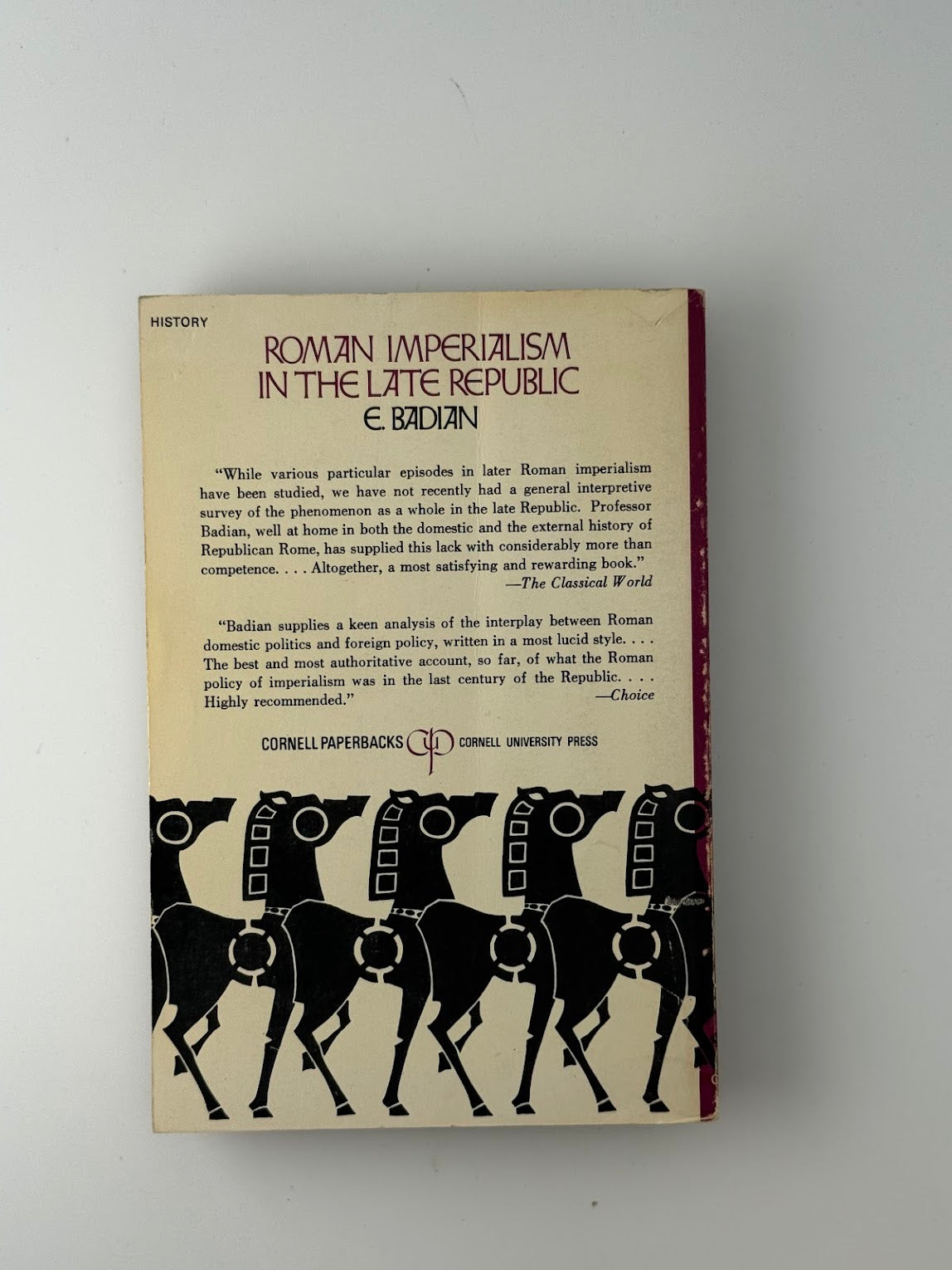 Roman Imperialism in the Late Republic by E. Badian