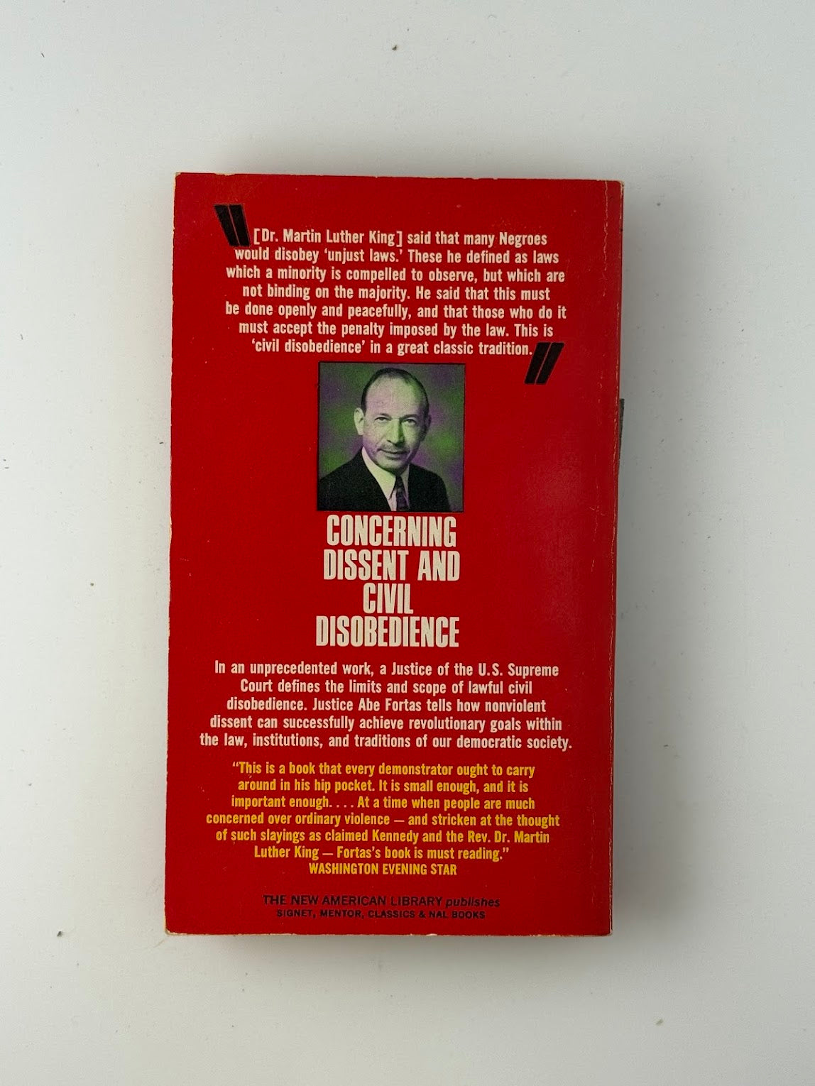 Concerning Dissent and Civil Disobedience by Abe Fortas