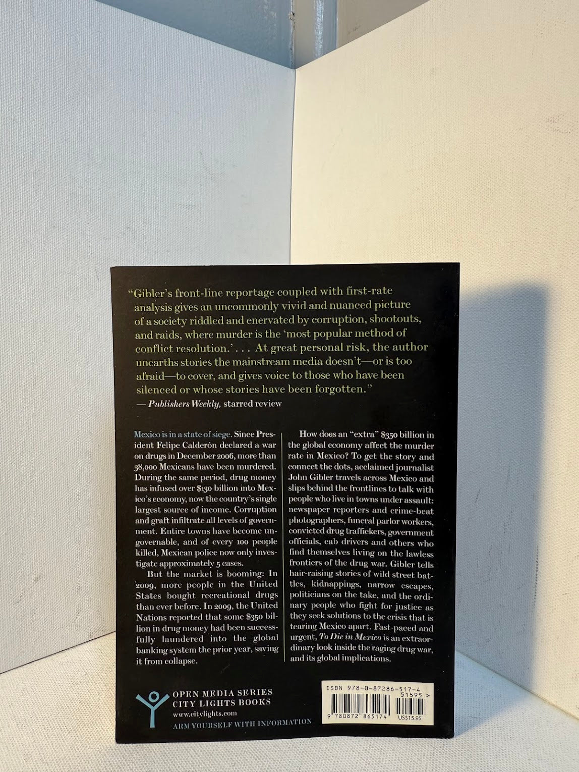 To Die in Mexico by John Gibler