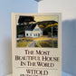 The Most Beautiful House in the World by Witold Rybczynski