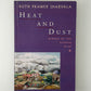 Heat and Dust by Ruth Prawer Jhabvala