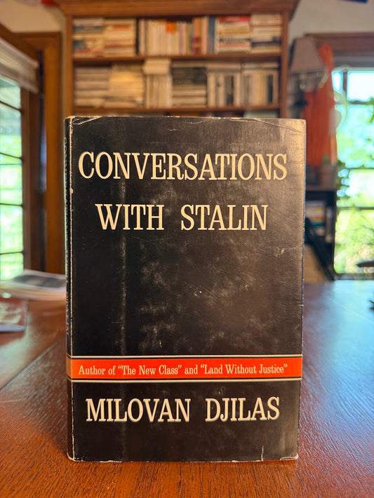 Conversations with Stalin by Milovan Djilas