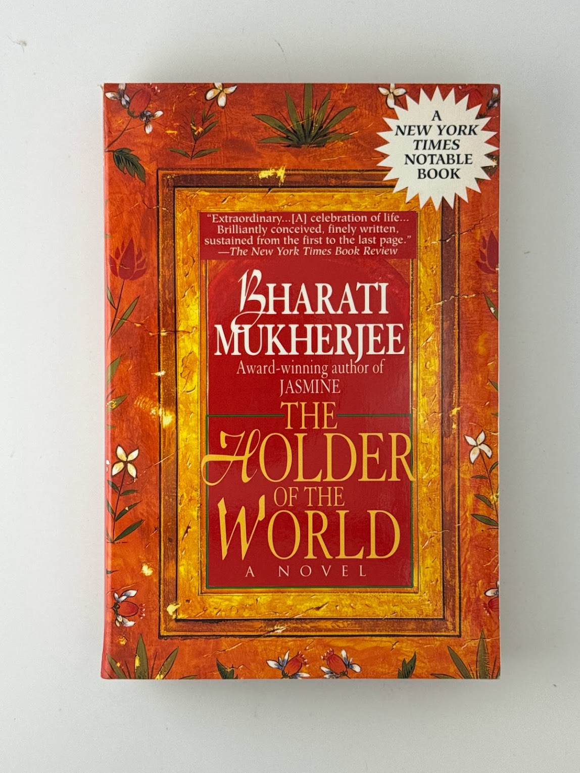 The Holder of the World by Bharati Mukherjee