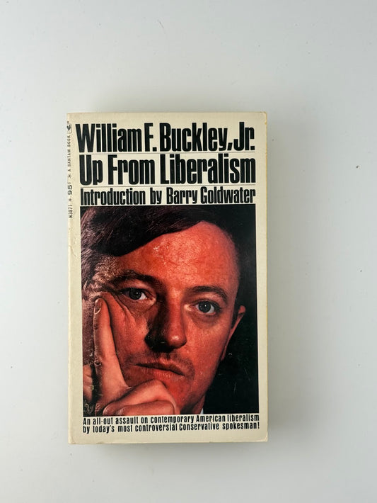 Up From Liberalism by William F. Buckley