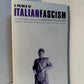 A Primer of Italian Fascism edited by Jeffrey T. Schnapp