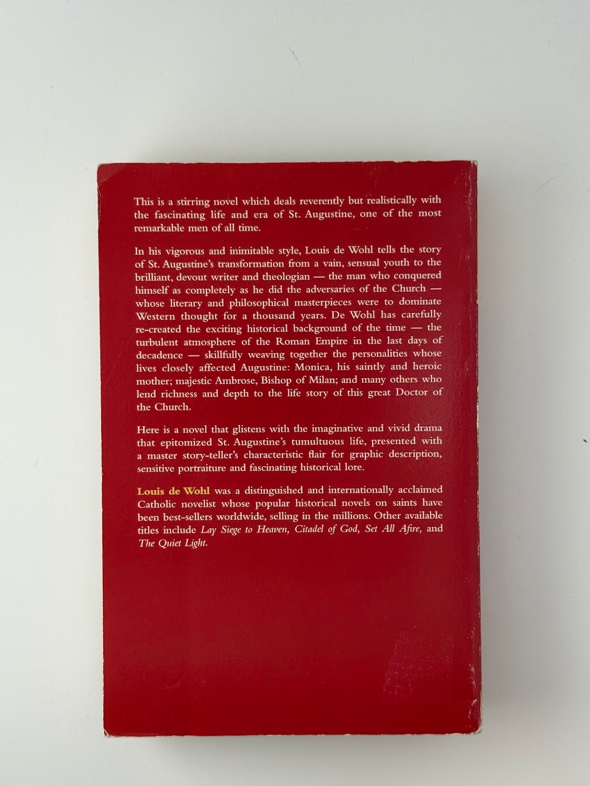 The Restless Flame by Louis de Wohl