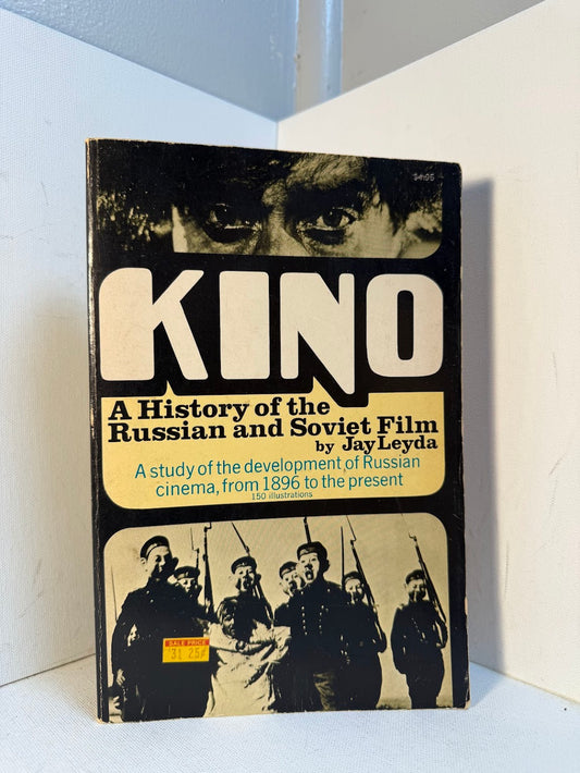 Kino - A History of Russian and Soviet Film by Jay Leyda