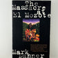 The Massacre at El Moore by Mark Danner