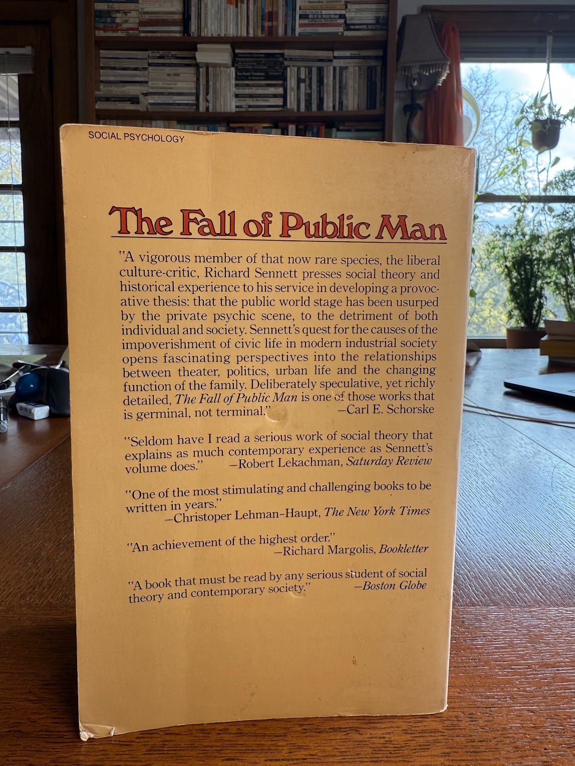 The Fall of Public Man - On the Social Psychology of Capitalism by Richard Sennett