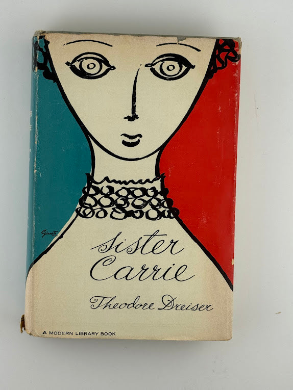 Sister Carrie by Theodore Dreiser