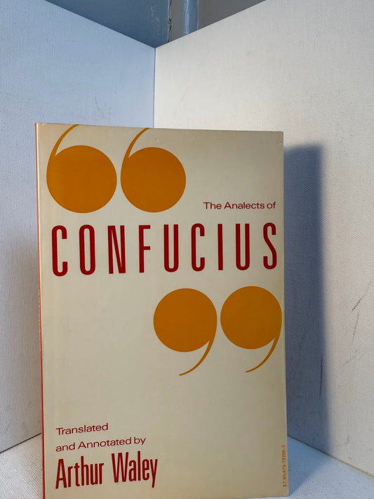 The Analects of Confucius
