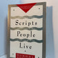 Scripts People Live - Transactional Analysis of Life Scripts by Claude Steiner