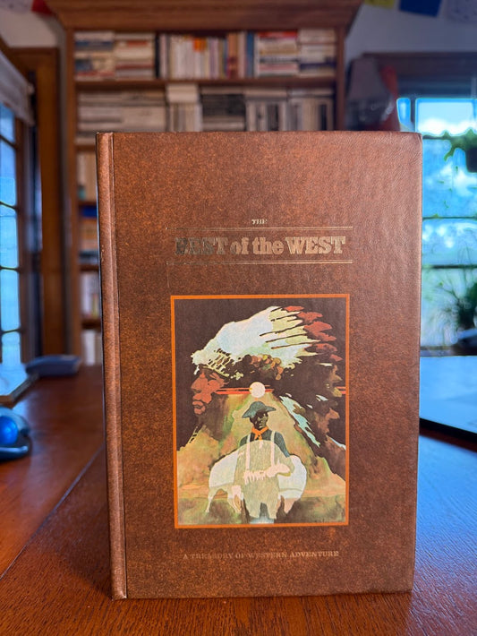 The Best of the West - A Treasury of Western Adventure Volume 2