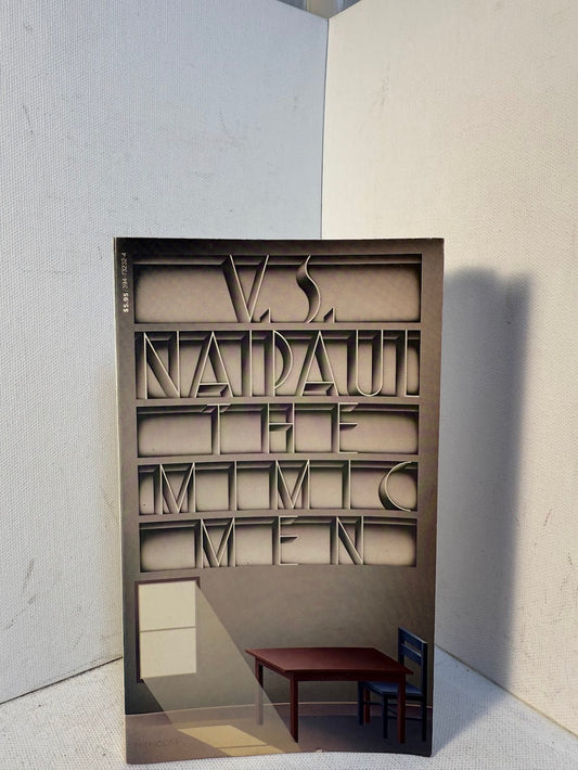 The Mimic Men by V.S. Naipaul