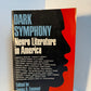 Dark Symphony - Negro Literature in America edited by James A. Emanuel and Theodore L. Gross