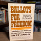 Ballots for Freedom by Richard H. Sewell