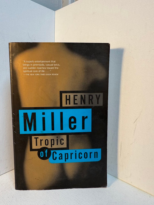 Tropic of Capricorn by Henry Miller