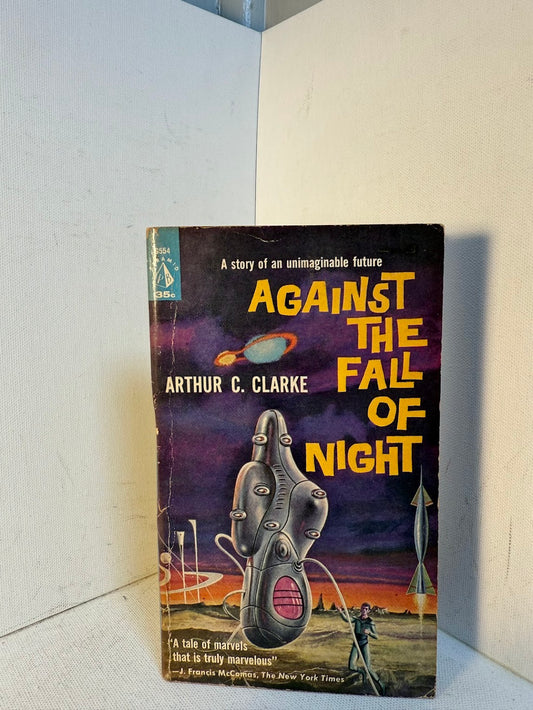 Against the Fall of Night by Arthur C. Clarke