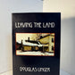 Leaving the Land by Douglas Unger