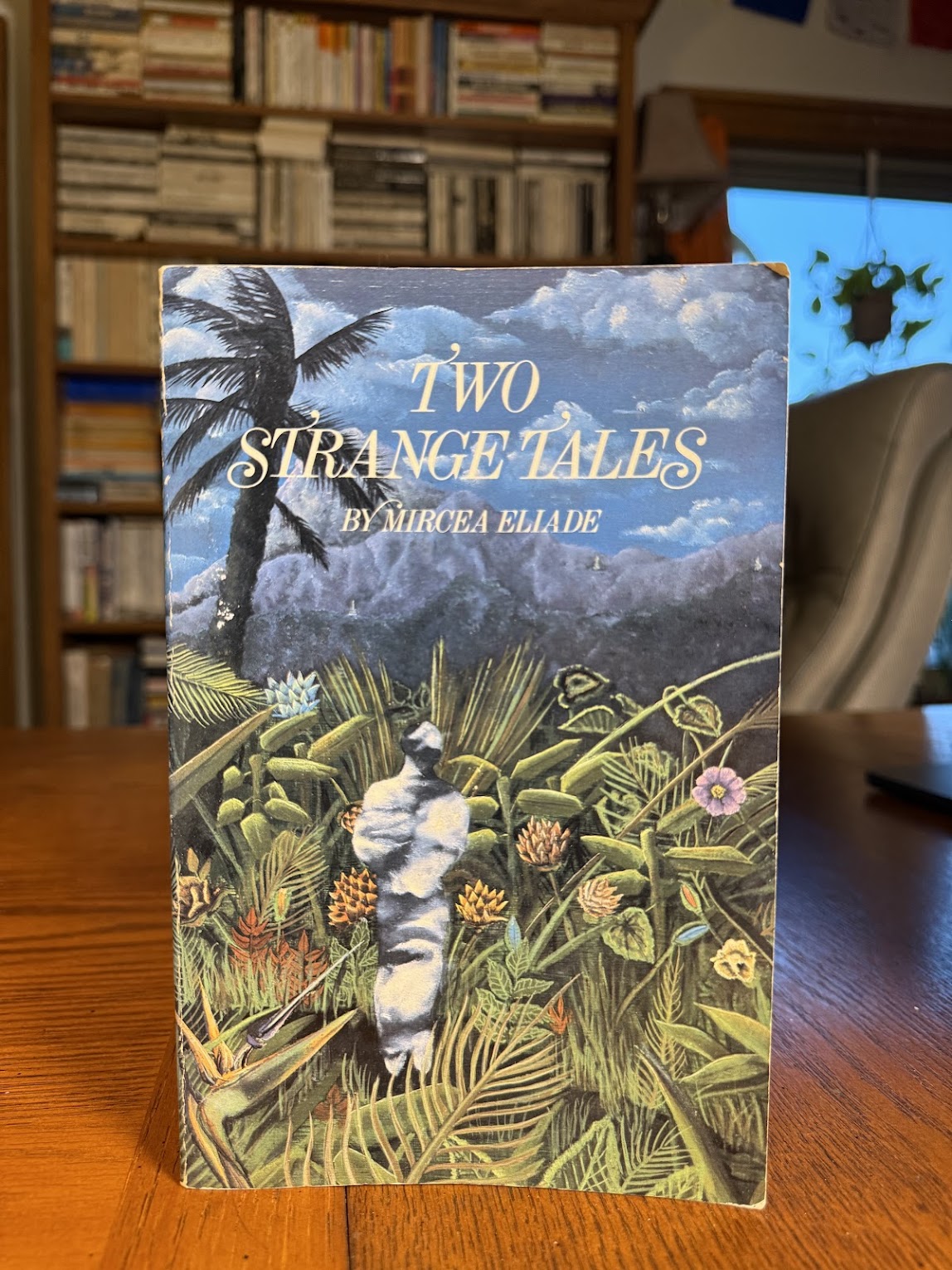 Two Strange Tales by Mircea Eliade