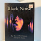 Black Noise - Rap Music and Black Culture in Contemporary America by Tricia Rose