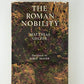 The Roman Nobility by Matthias Gelzer