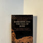 Barbarism and the Fall of Rome by Edward Gibbon