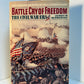 Battle Cry of Freedom by James McPherson
