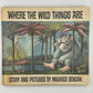 Where the Wild Things Are by Maurice Sendak